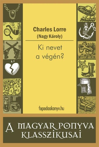 CHARLES LORRE - Ki nevet a végén? [eKönyv: epub, mobi]