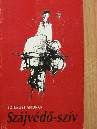 Szilágyi András - Szájvédő-szív [antikvár]
