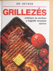 Dr. Oetker - Grillezés [antikvár]