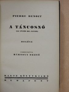 Pierre Benoit - A táncosnő [antikvár]