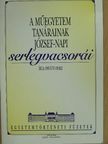 Osváth Zsolt - A Műegyetem tanárainak József-napi serlegvacsorái [antikvár]