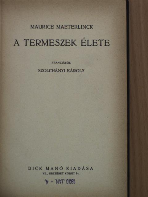 Maurice Maeterlinck - A termeszek élete [antikvár]