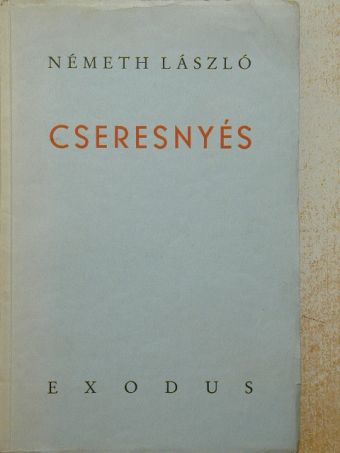 Németh László - Cseresnyés [antikvár]