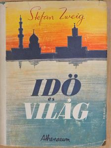 Stefan Zweig - Idő és világ [antikvár]