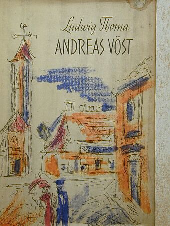 Ludwig Thoma - Andreas Vöst [antikvár]