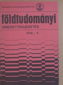 Dr. Batizi László - Földtudományi ismeretterjesztés 1978/3. [antikvár]