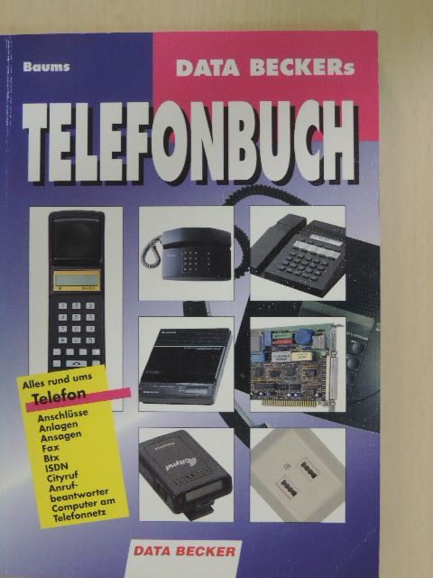 Jürgen Baums - Data Beckers Telefonbuch [antikvár]