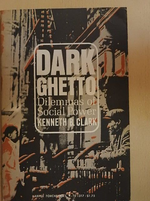 Kenneth B. Clark - Dark Ghetto [antikvár]