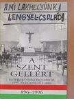Gláser István - A Szent Gellért egyházközség értesítője 1996/1. (aláírt példány) [antikvár]