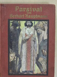 Gerhart Hauptmann - Parsival (gótbetűs) [antikvár]
