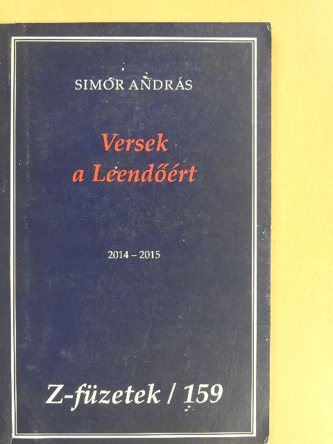 Simor András - Versek a Leendőért (dedikált példány) [antikvár]