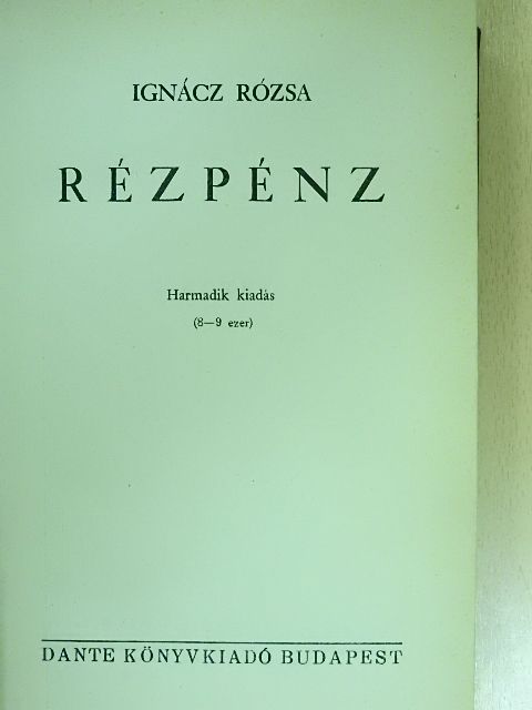 Ignácz Rózsa - Rézpénz [antikvár]