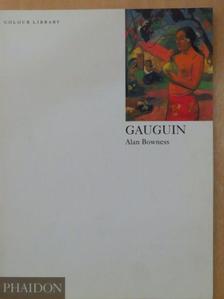 Alan Bowness - Gauguin [antikvár]