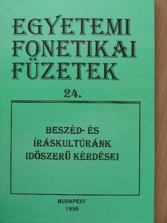 Balázs Géza - Beszéd- és íráskultúránk időszerű kérdései [antikvár]