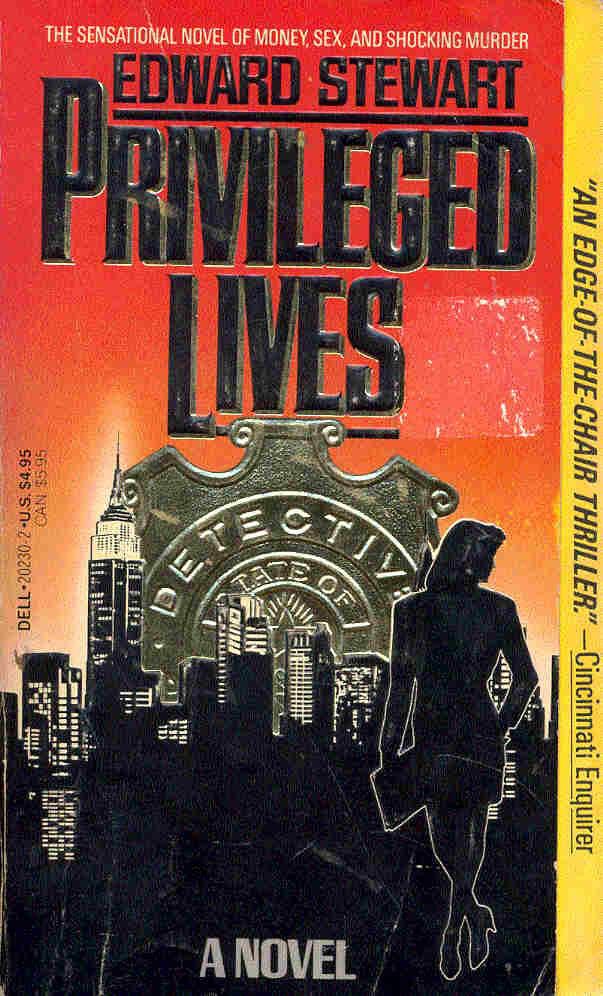 STEWART, EDWARD - Privileged Lives [antikvár]