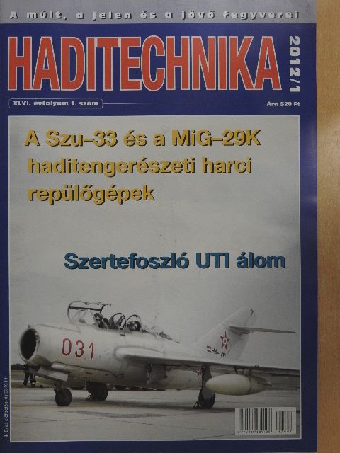 Bálint Attila - Haditechnika 2012/1-6.  [antikvár]