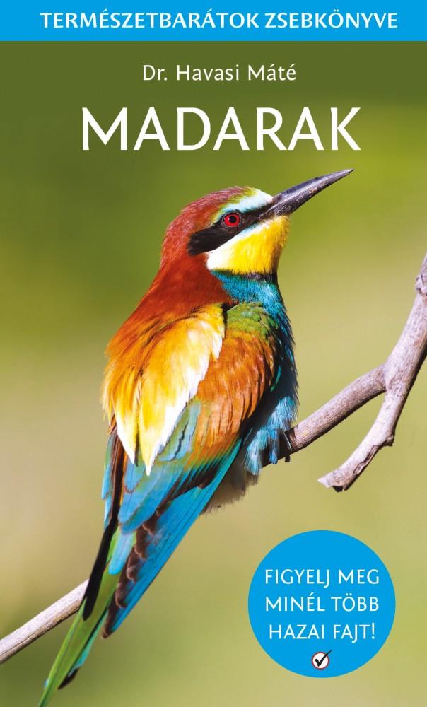 Dr. Havasi Máté - Madarak - Természetbarát zsebkönyv