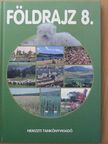 Tölgyszéky Papp Gyuláné - Földrajz 8. [antikvár]