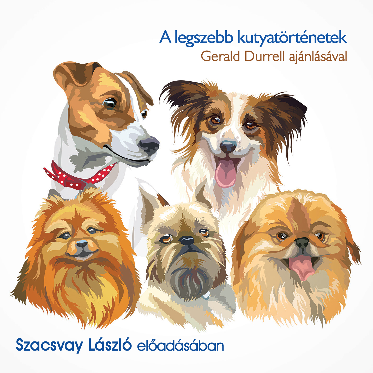 Gerald Durrell - A legszebb kutyatörténetek [eHangoskönyv]