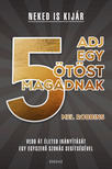 Mel Robbins - Adj egy ötöst magadnak! [eKönyv: epub, mobi]