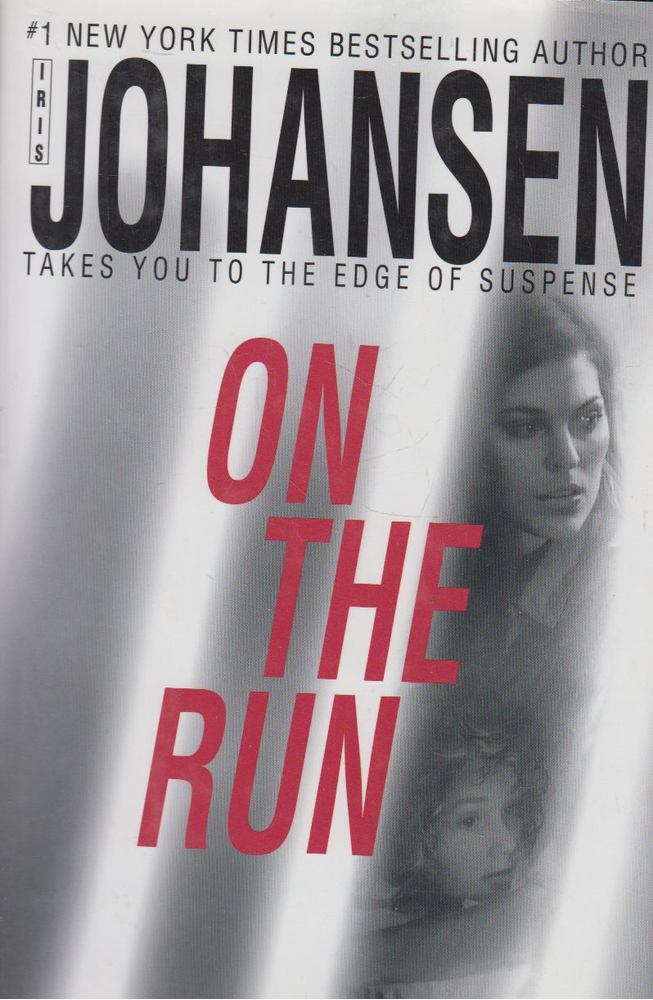 Iris Johansen - On The Run [antikvár]