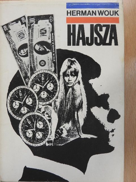 Herman Wouk - Hajsza [antikvár]