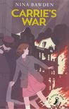 BAWDEN, NINA - Carrie's War [antikvár]