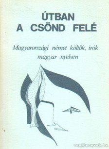 Szende Béla - Útban a csönd felé [antikvár]