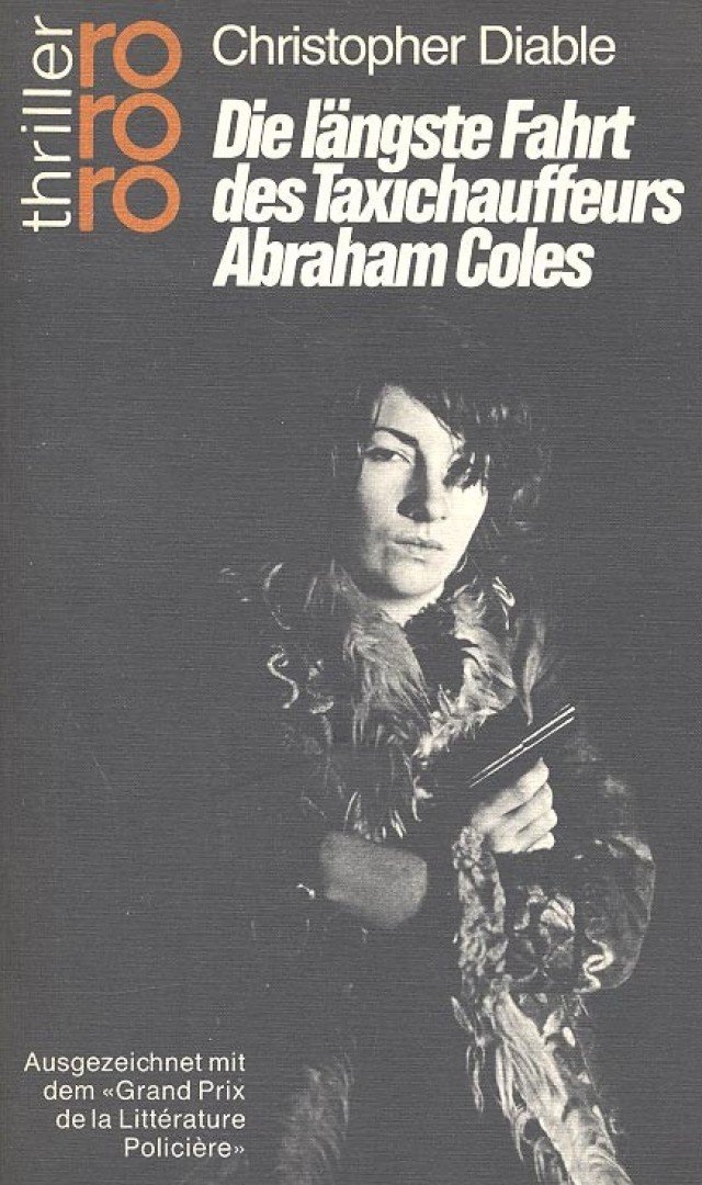 Diable, Christopher - Die längste Fahrt des Taxichauffeurs Abraham Coles [antikvár]