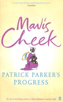CHEEK, MAVIS - Patrick Parker's Progress [antikvár]