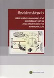 Vincze Judit - Rezidensképzés [antikvár]