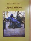 Prohászka László - Ligeti Miklós [antikvár]