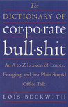 Lois Beckwith - The Dictionary of Corporate Bullshit [antikvár]