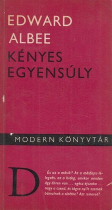 Albee, Edward - Kényes egyensúly [antikvár]