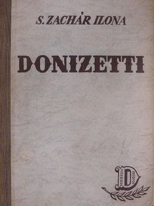S. Zachár Ilona - Donizetti [antikvár]