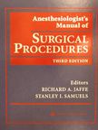 Gary K. Steinberg - Anesthesiologist's Manual of Surgical Procedures [antikvár]
