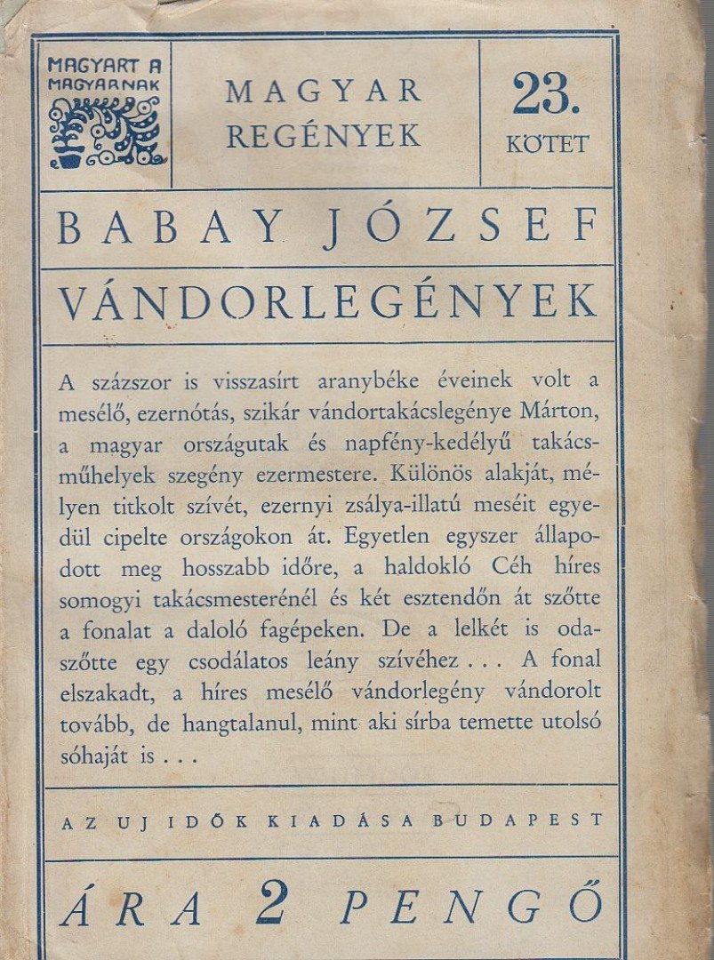 Babay József - Vándorlegények [antikvár]