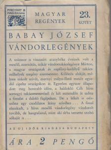 Babay József - Vándorlegények [antikvár]