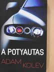Adam Kolev - A potyautas [antikvár]