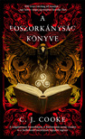C. J. Cooke - A boszorkányság könyve