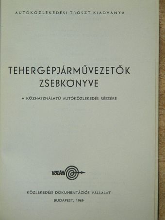Tehergépjárművezetők zsebkönyve [antikvár]