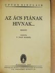 Upton Sinclair - Az ács fiának hivnak... [antikvár]