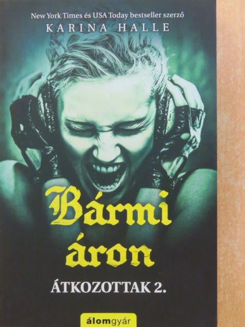 Karina Halle - Bármi áron [antikvár]