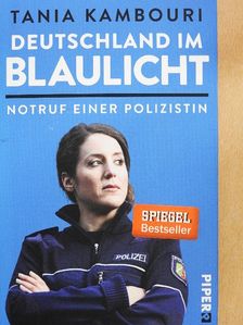 Tania Kambouri - Deutschland im Blaulicht [antikvár]