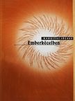 Hargitai József - Emberközelben [antikvár]