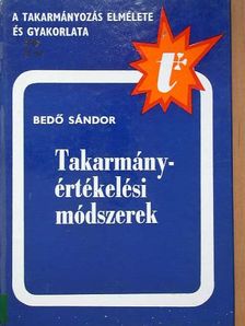 Bedő Sándor - Takarmányértékelési módszerek [antikvár]