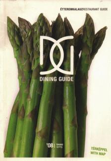 Wiszkidenszky András - Dining Guide 2008 tavasz/spring [antikvár]