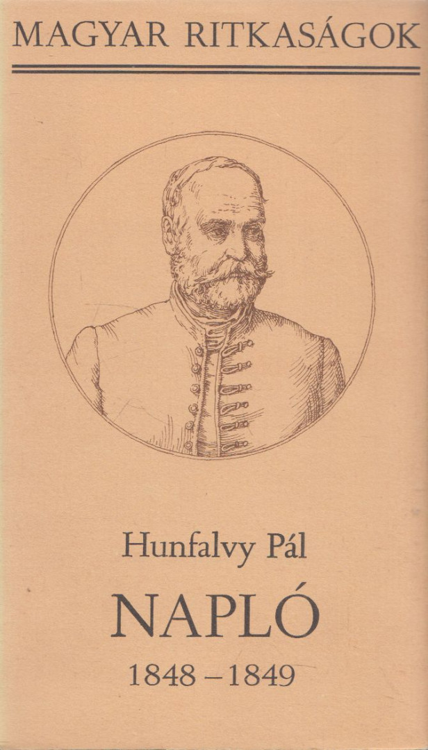 Hunfalvy Pál - Napló 1848-1849 [antikvár]