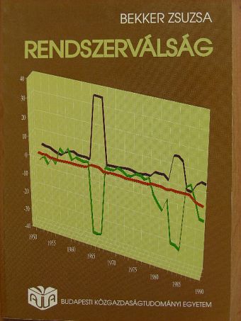 Bekker Zsuzsa - Rendszerválság [antikvár]