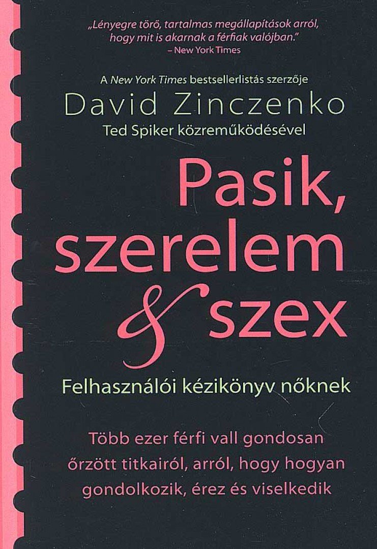 ZINCZENKO, DAVID - Pasik, szerelem & szex [antikvár]